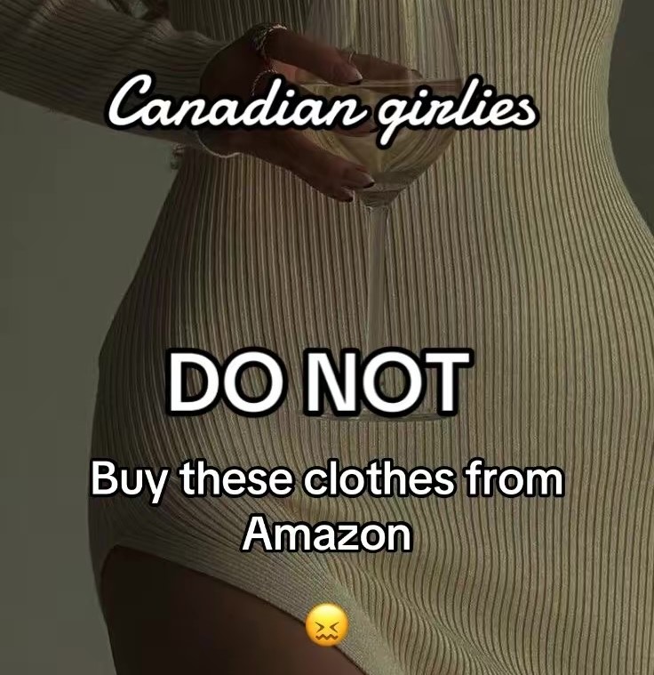 Canadian Girlies DO NOT buy these clothes from Amazon – click&nbsp;here